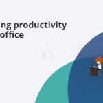 Ways to Improve Office Productivity